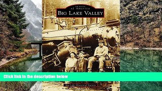 Buy NOW  Big Lake Valley (Images of America)  Premium Ebooks Online Ebooks