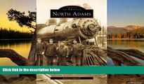 Deals in Books  North  Adams (MA)   (Images  of  America)  Premium Ebooks Best Seller in USA