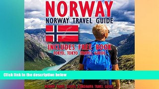 Big Deals  Norway: Norway Travel Guide  Free Full Read Best Seller