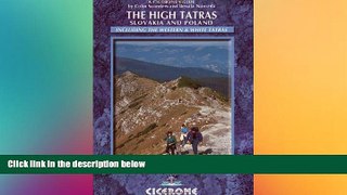 Must Have PDF  The High Tatras: Walks, Treks and Scrambles (Cicerone Guides)  Free Full Read Best