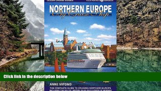 Deals in Books  Northern Europe by Cruise Ship: The Complete Guide to Cruising Northern Europe