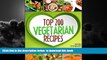 liberty book  Vegetarian Recipes - Top 200 Vegetarian Recipes Cookbook  (Vegetarian, Vegetarian