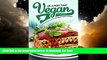 Best book  Be a Part Time Vegan - Making Vegan Lasagna and Vegan Inspired Recipes: Vegan