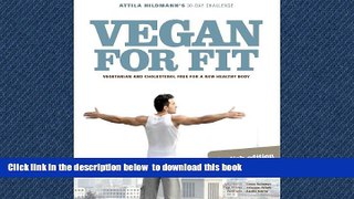 Read books  Vegan for Fit: Attila Hildmann s 30-Day Challenge full online