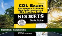 For you CDL Exam Secrets - Passengers   School Bus Endorsements   CDL Practice Tests Study Guide: