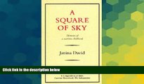 Big Deals  A Square of Sky: Memoirs of a Wartime Childhood  Best Seller Books Best Seller