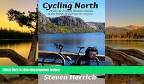 READ NOW  Cycling North: from the French Mediterranean to the fjords of Norway by bicycle