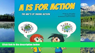 Choose Book A is for Action: The ABC s of Taking Action