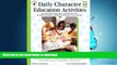 READ  Daily Character Education Activities, Grades 2 - 3: 180 Lessons for Each Day of the School