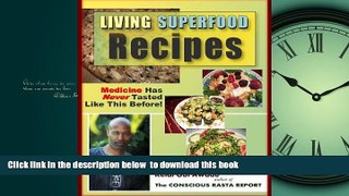 Read book  LIVING SUPERFOOD RECIPES full online