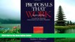 Choose Book Proposals That Work: A Guide for Planning Dissertations and Grant Proposals: 4th