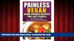 Read book  Painless Vegan Slow Cooker Recipes For Lazy People: 50 Simple Vegan Cooker Recipes Even