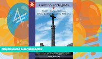 Books to Read  A Pilgrim s Guide to the Camino PortuguÃ©s: Lisbon - Porto - Santiago / Camino