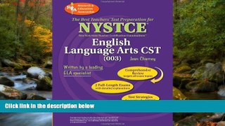 Fresh eBook REA NYSTCE CST English Language Arts (003) (NYSTCE Teacher Certification Test Prep)