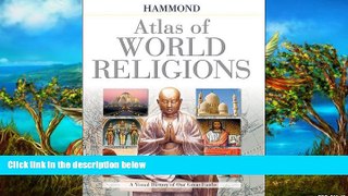 Deals in Books  Hammond Atlas of World Religions (Hammond World Atlas)  Premium Ebooks Best Seller