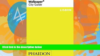 Books to Read  Wallpaper* City Guide Lisbon 2014 (Wallpaper City Guides)  Best Seller Books Most