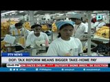 DOF: Tax reform means bigger 'take-home' pay