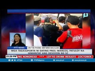 Mga tagasuporta ni dating Pres. Marcos, patuloy na hinihintay ang desisyon ng SC