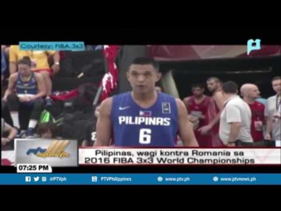 Pilipinas, wagi kontra Romania sa 2016 FIBA 3x3 World Championships