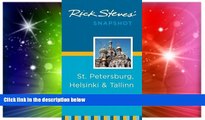Big Deals  Rick Steves  Snapshot St. Petersburg, Helsinki   Tallinn  Best Seller Books Most Wanted