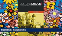 Big Deals  Cultureshock! Russia: A Survival Guide to Customs and Etiquette (Cultureshock Russia: A