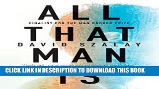 [PDF] All That Man Is: A Novel [Online Books]