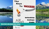 Online eBook The Keys To Success: Unlocking College Study Skills