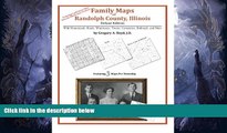 Big Sales  Family Maps of Randolph County, Illinois  Premium Ebooks Online Ebooks