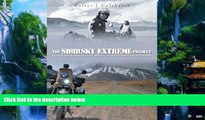 Books to Read  The Sibirsky Extreme Project: Going Where No Bike Had Been Before: Into The