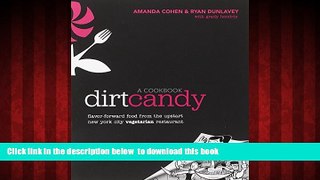 liberty book  Dirt Candy: A Cookbook: Flavor-Forward Food from the Upstart New York City