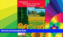 Big Deals  Frommer s Florence, Tuscany and Umbria (Frommer s Color Complete)  Free Full Read Most