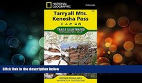 Deals in Books  Tarryall Mountains, Kenosha Pass (National Geographic Trails Illustrated Map)