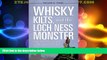 Must Have PDF  Whisky, Kilts, and the Loch Ness Monster: Traveling through Scotland with Boswell