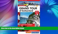 Buy NOW  Switzerland the Grand Tour - Touring Map L2019: HKF.120 (English, French, Italian and