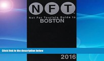Big Sales  Not For Tourists Guide to Boston 2016  Premium Ebooks Online Ebooks