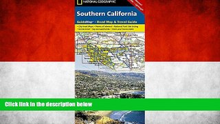 Deals in Books  National Geographic 2006 Southern California Guide Map, Road Map,   Travel Guide