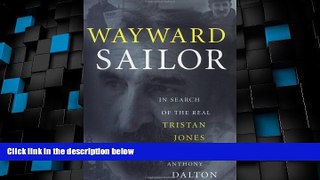 Big Deals  Wayward Sailor : In Search of the Real Tristan Jones  Best Seller Books Best Seller