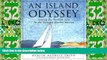 Must Have PDF  An Island Odyssey: Among the Scottish Isles in the Wake of Martin Martin  Full Read