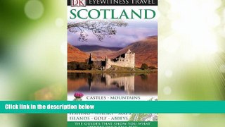 Big Deals  Scotland (Eyewitness Travel Guides)  Best Seller Books Most Wanted