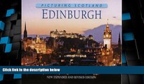 Big Deals  Picturing Scotland: Edinburgh: A Photo-Guide to the City  Full Read Most Wanted