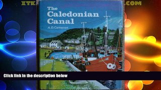 Big Deals  Caledonian Canal  Full Read Best Seller