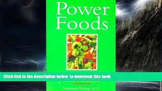 liberty book  PowerFoods: Good Food, Good Health with Phytochemicals, Nature s Own Energy Boosters