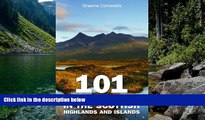 READ NOW  101 Best Hill Walks in the Scottish Highlands and Islands  Premium Ebooks Online Ebooks