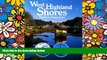 Big Deals  West Highland Shores  Free Full Read Most Wanted