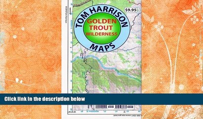 Big Sales  Golden Trout Wilderness Trail Map: Shaded-Relief Topo Map (Tom Harrison Maps)  Premium