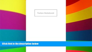 Big Deals  Tartan Notebook: Scotland / Scottish ( Gift / Present / Journal ) (World Cultures)
