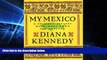 Big Deals  My Mexico: A Culinary Odyssey with More Than 300 Recipes  Best Seller Books Best Seller