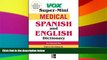 Big Deals  Vox Medical Spanish and English Dictionary (VOX Dictionary Series)  Best Seller Books