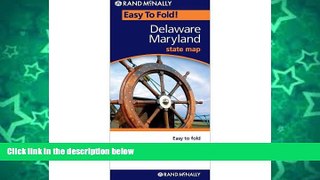 Big Sales  Rand McNally Delaware - Maryland Easy to Fold (Laminated) (EasyFinder) (Easyfinder S)