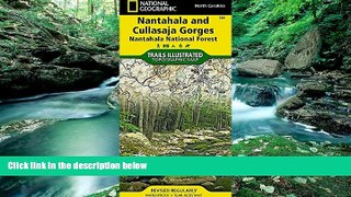 Buy NOW  Nantahala and Cullasaja Gorges [Nantahala National Forest] (National Geographic Trails